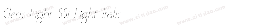 Cleric Light SSi Light Italic字体转换